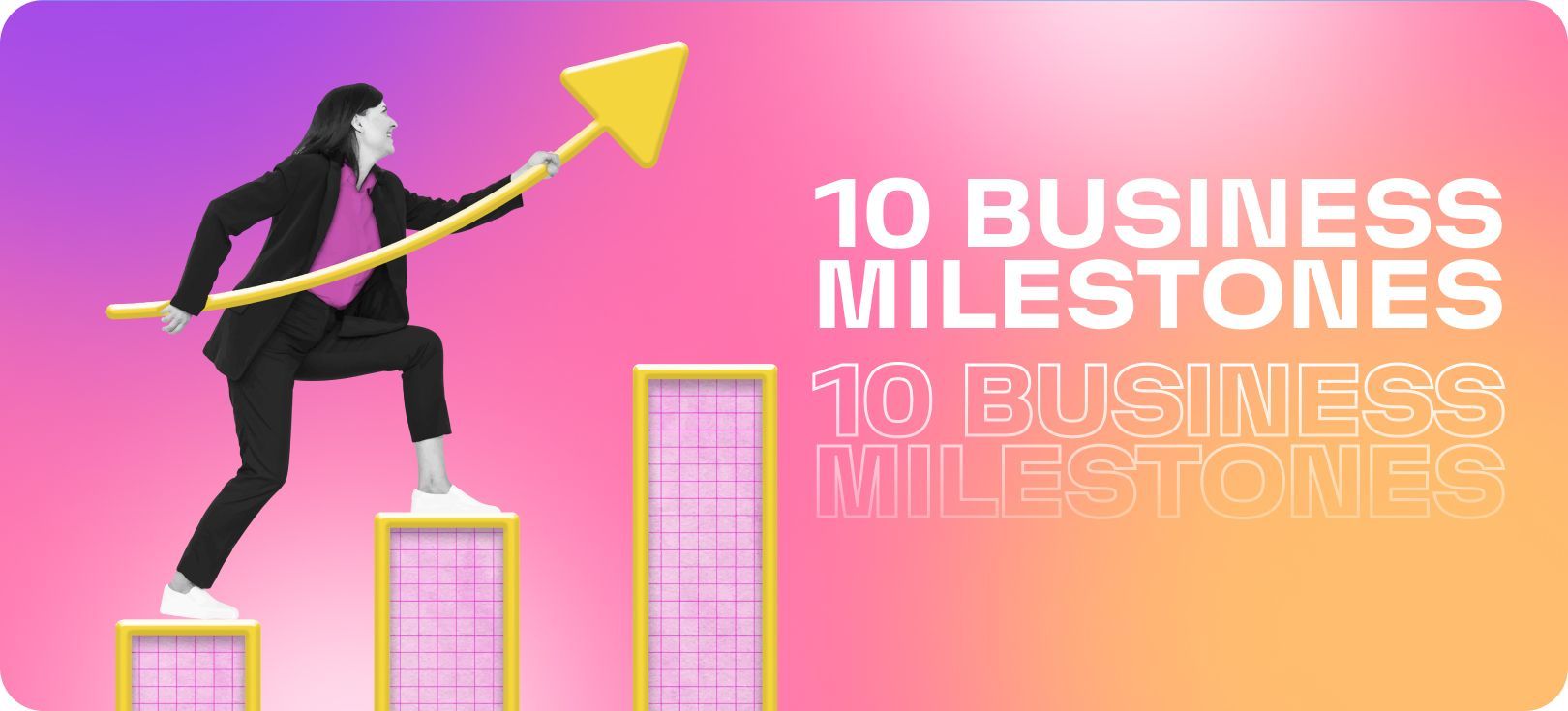 10 business milestones to achieve in your first year