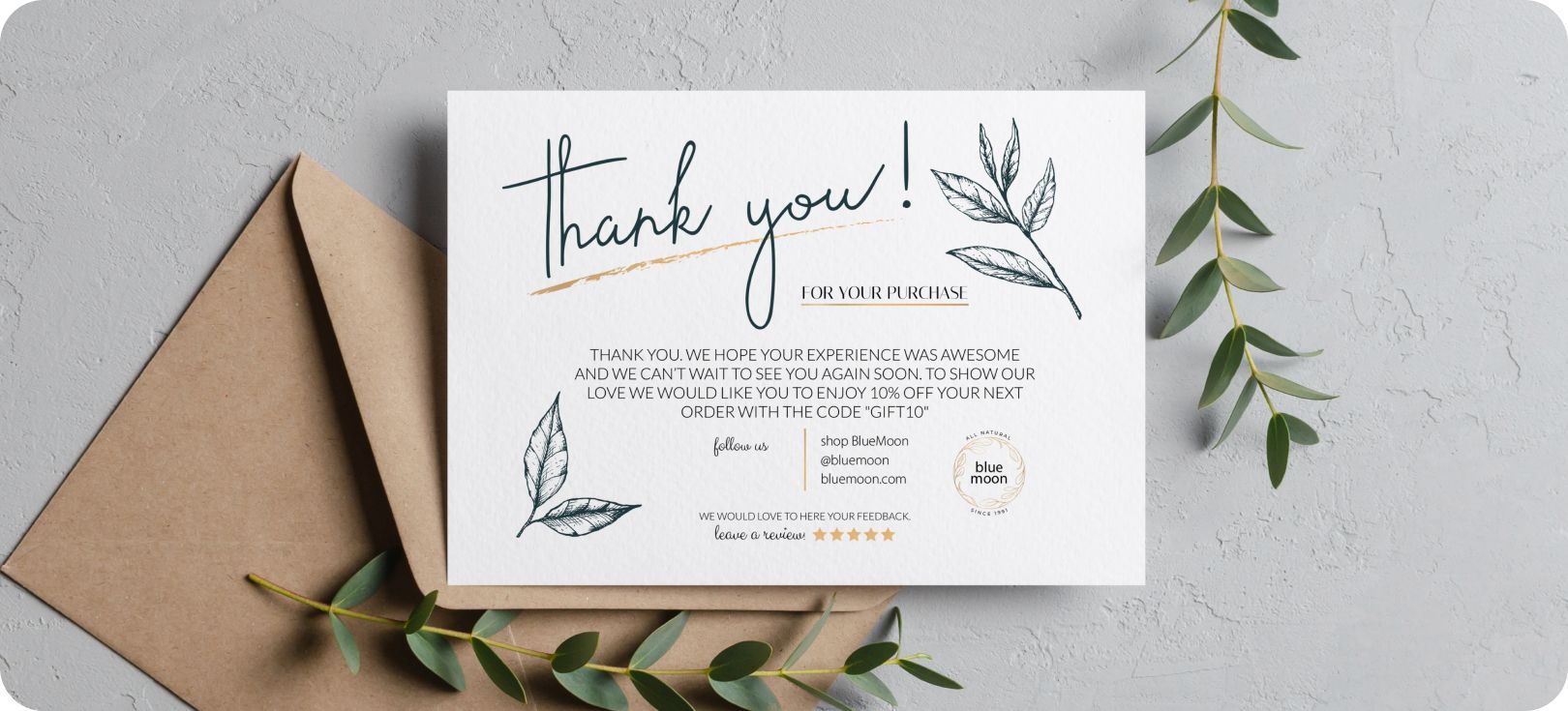 1. Send thoughtful handwritten Thank You cards